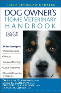 Dog Owner's Home Veterinary Handbook Fourth Edition book cover