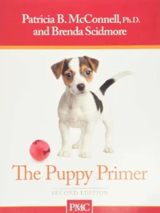 The Puppy Primer Second Edition by Patricia B. McConnell and Brenda Scidmore book cover